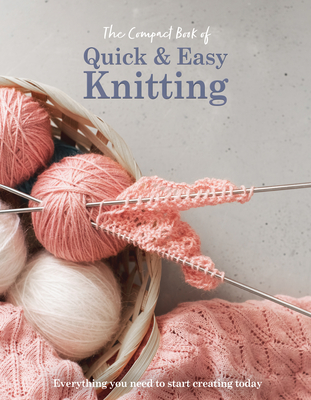 Coperta cărții 'Compact Book of Quick and Easy Knitting - Katharine Marsh'