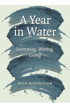 Year in Water - Beth Mcdonough
