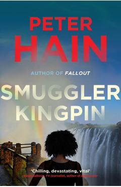 Smuggler Kingpin - Peter Hain