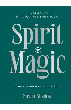 Coperta cărții 'Spirit Magic - Sirian Shadow'