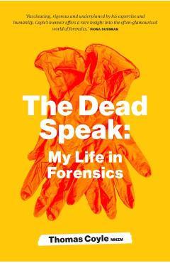 Coperta cărții 'Dead Speak - Thomas Coyle'