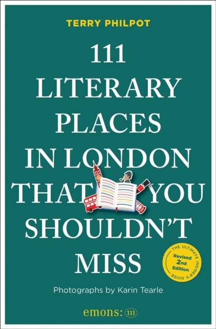Coperta cărții '111 Literary Places in London That You Shouldn't Miss - Terry Philpot'
