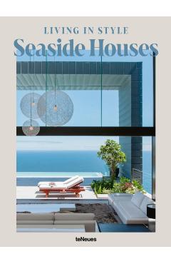 Living in Style Seaside Houses -