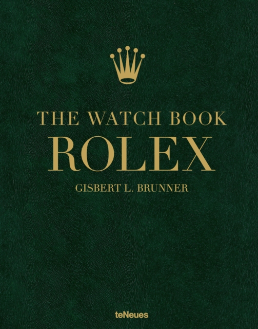 Coperta cărții 'Watch Book Rolex: 4th Revised Edition - Gisbert L Brunner'