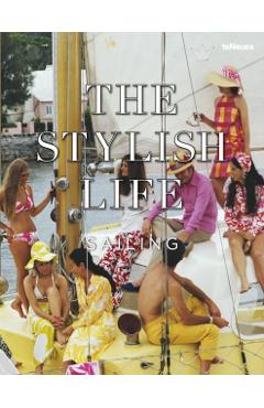 Coperta cărții 'Stylish Life Sailing -'