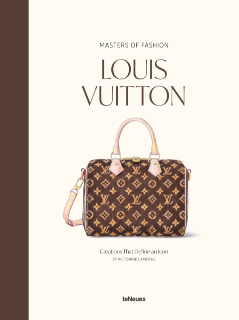 Coperta cărții 'Masters of Fashion: Louis Vuitton - Victorine Lamothe'