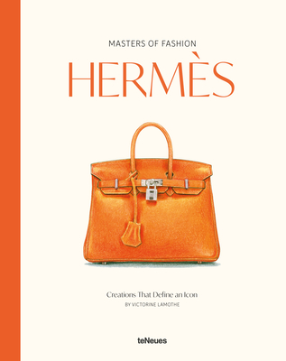 Coperta cărții 'Masters of Fashion: Hermes - Victorine Lamothe'