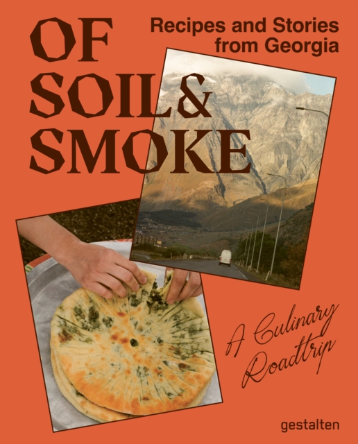 Coperta cărții 'Of Soil & Smoke - Ia Dzagania'