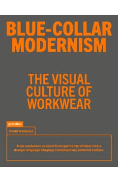 Coperta cărții 'Blue-Collar Modernism - David Hellqvist'