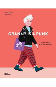 Coperta cărții 'Granny Is a Punk - Carolina Amell'