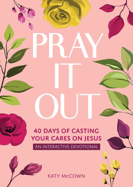 Coperta cărții 'Pray It Out - Katy Mccown'