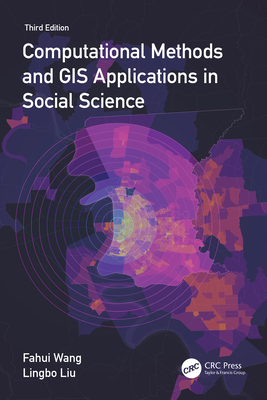 Coperta cărții 'Computational Methods and GIS Applications in Social Science - Fahui Wang'