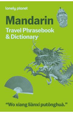 Coperta cărții 'Lonely Planet Mandarin Travel Phrasebook & Dictionary - Lonely Planet'