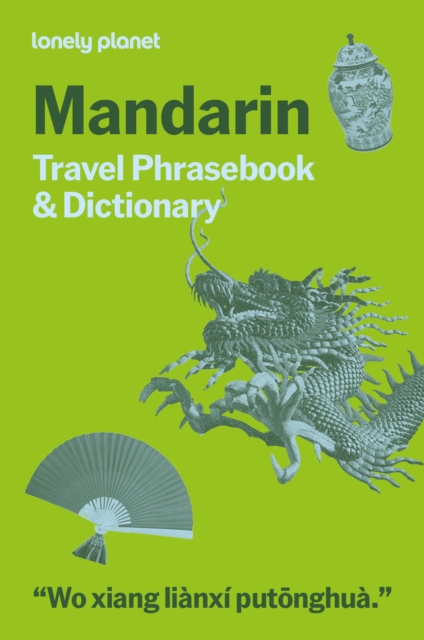 Coperta cărții 'Lonely Planet Mandarin Travel Phrasebook & Dictionary - Lonely Planet'