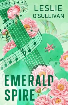 Coperta cărții 'Emerald Spire - Leslie O'sullivan'