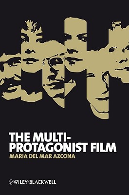 Coperta cărții 'The Multi-Protagonist Film - María Del Mar Azcona'