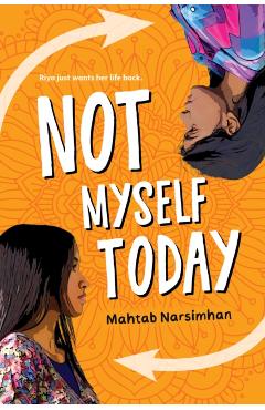 Coperta cărții 'Not Myself Today - Mahtab Narsimhan'