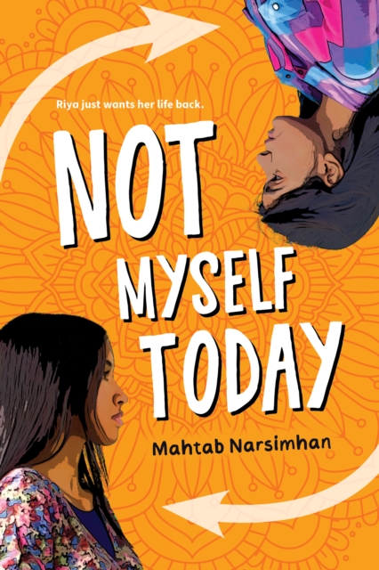 Coperta cărții 'Not Myself Today - Mahtab Narsimhan'