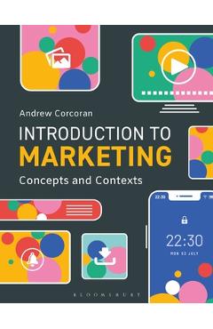 Coperta cărții 'Introduction to Marketing: Concepts and Contexts - Andrew Corcoran'