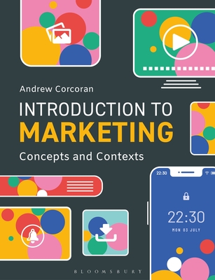 Coperta cărții 'Introduction to Marketing: Concepts and Contexts - Andrew Corcoran'
