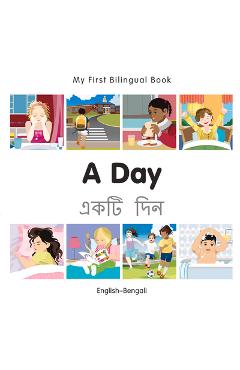 Coperta cărții 'My First Bilingual Book-A Day (English-Bengali) -'