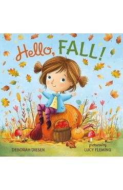 Coperta cărții 'Hello, Fall! - Deborah Diesen'