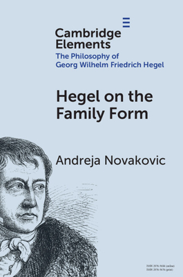 Coperta cărții 'Hegel on the Family Form - Andreja Novakovic'