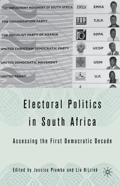 Coperta cărții 'Electoral Politics in South Africa: Assessing the First Democratic Decade - J. Piombo'
