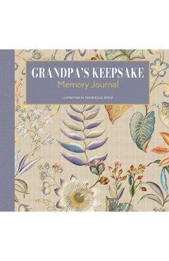 Coperta cărții 'Grandpa's Keepsake Memory Journal - Francesca Rossi'