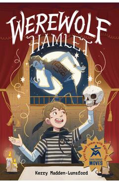 Coperta cărții 'Werewolf Hamlet - Kerry Madden-lunsford'