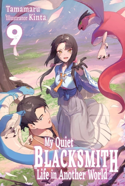 Coperta cărții 'My Quiet Blacksmith Life in Another World: Volume 9 (Light Novel) -'