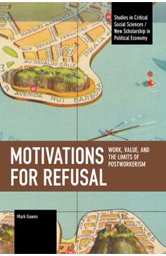 Coperta cărții 'Motivations for Refusal - Mark Gawne'