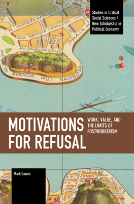 Coperta cărții 'Motivations for Refusal - Mark Gawne'