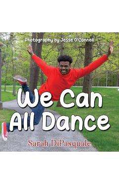Coperta cărții 'We Can All Dance - Sarah Dipasquale'
