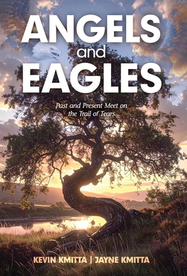 Coperta cărții 'Angels and Eagles - Kevin Kmitta'