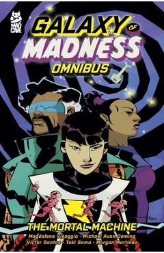Coperta cărții 'Galaxy of Madness Omnibus - Magdalene Visaggio'