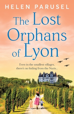 Coperta cărții 'The Lost Orphans of Lyon - Helen Parusel'