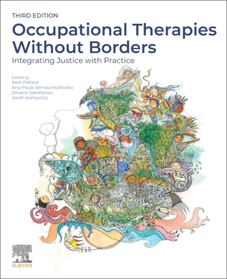 Coperta cărții 'Occupational Therapies Without Borders: Integrating Justice with Practice - Nick Pollard'