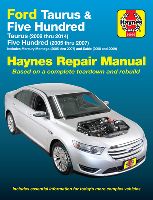 Coperta cărții 'Ford Taurus (2008 Thru 2014) & Five Hundred (2005 Thru 2007): Includes Mercury Montego (2005 Thru 2007) and Sable (2008'