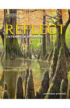 Coperta cărții 'Reflect Listening & Speaking 2 with the Spark Platform - Jonathan Bygrave'