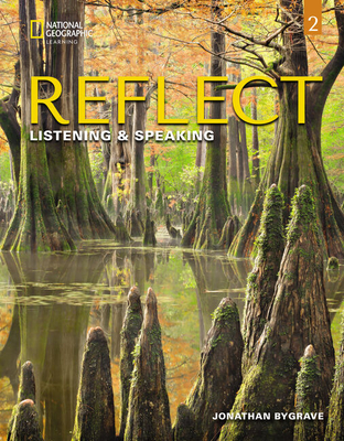 Coperta cărții 'Reflect Listening & Speaking 2 with the Spark Platform - Jonathan Bygrave'