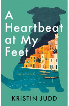 Coperta cărții 'A Heartbeat at My Feet - Kristin Judd'