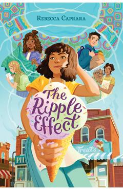Coperta cărții 'The Ripple Effect - Rebecca Caprara'