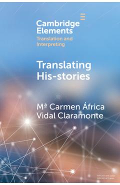 Coperta cărții 'Translating His-Stories - Ma Carmen África Vidal Claramonte'