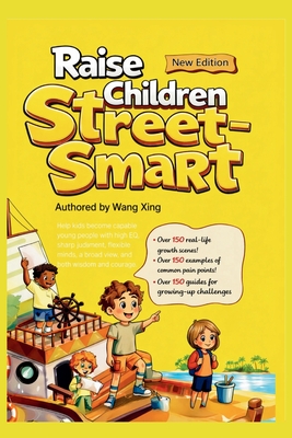 Coperta cărții 'Raise Children Street-Smart - Wang Xing'