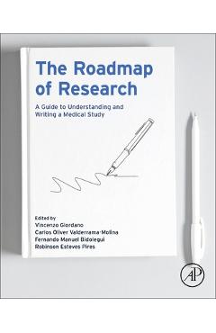 Coperta cărții 'The Roadmap of Research: A Guide to Understanding and Writing a Medical Study - Vincenzo Giordano'