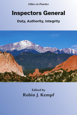 Coperta cărții 'Inspectors General: Duty, Authority, Integrity - Robin J. Kempf'