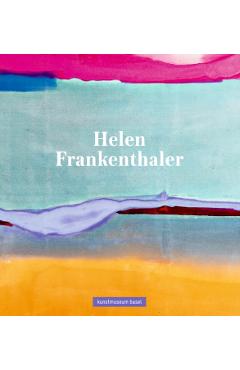 Coperta cărții 'Helen Frankenthaler: English Edition - Anita Haldemann'