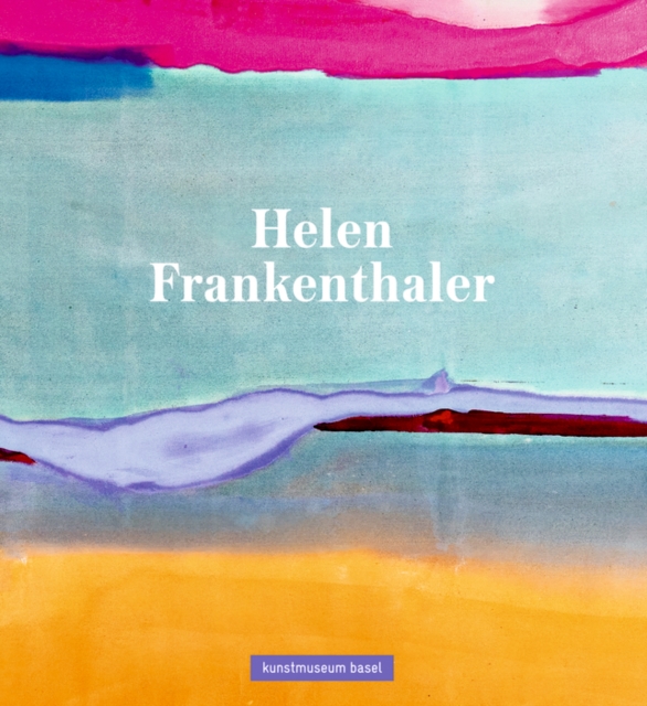 Coperta cărții 'Helen Frankenthaler: English Edition - Anita Haldemann'