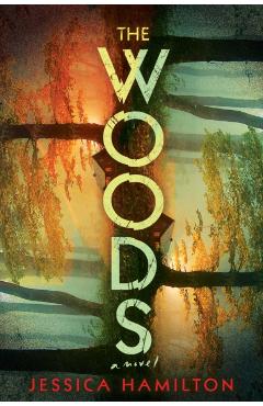 Coperta cărții 'The Woods - Jessica Hamilton'